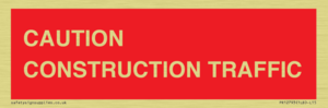 CAUTION CONSTRUCTION TRAFFIC